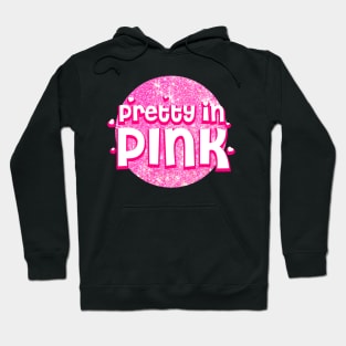 Pretty in Pink Typography Design Hoodie